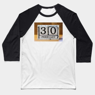 February 30 Baseball T-Shirt